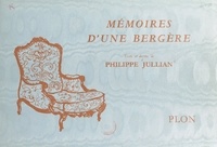 Philippe Jullian - Mémoires d'une bergère.
