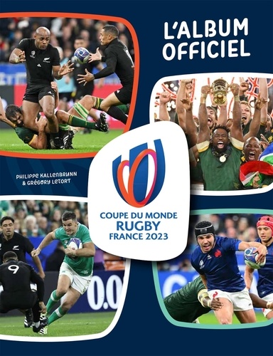 Coupe du monde Rugby France 2023. L'album officiel