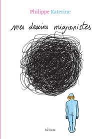 Philippe Katerine - Mes dessins mignonistes.