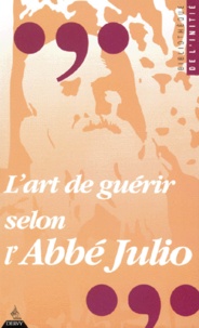 Lart de guérir selon labbé Julio.pdf