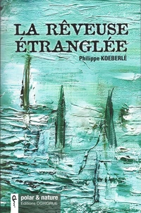 La Rêveuse étranglée