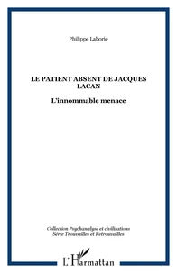 Le patient absent de Jacques Lacan