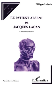 Le patient absent de Jacques Lacan