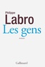 Philippe Labro - Les gens.