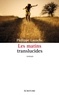 Philippe Lacoche - Les matins translucides.