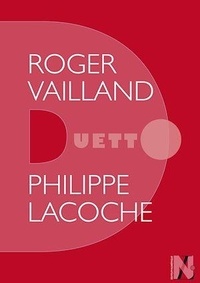 Philippe Lacoche - Roger Vailland - Duetto.