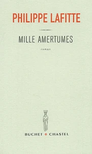 Mille amertumes