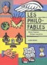 Philippe Lagautrière et Michel Piquemal - Les philo-fables.