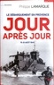 Philippe Lamarque - Le débarquement en Provence jour après jour - 15-31 août 1944.
