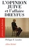 L'Opinion juive et l'affaire Dreyfus.