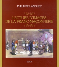 Philippe Langlet - Lecture d'images de la franc-maçonnerie.