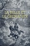 Philippe Laperrouse - La Belle et le Grenadier.