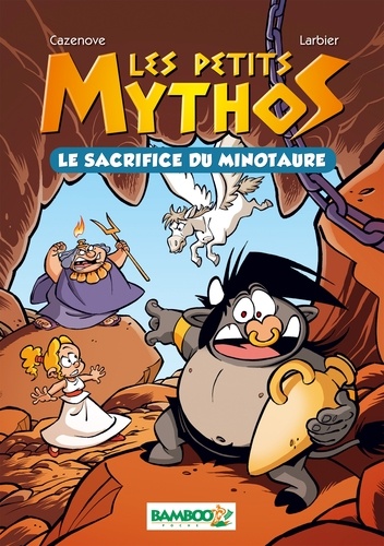 Les Petits mythos. Le Sacrifice du minotaure