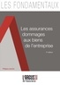 Philippe Laroche - Les assurances dommages aux biens de l'entreprise.