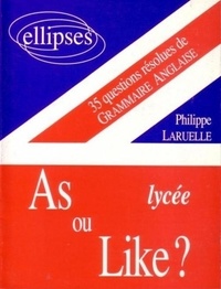 Philippe Laruelle - As Ou Like Lycee.