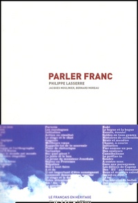 Philippe Lasserre - Parler Franc.