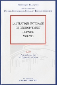 Philippe Le Clézio - La stratégie nationale de développement durable 2009-2013.