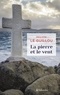 Philippe Le Guillou - La pierre et le vent.