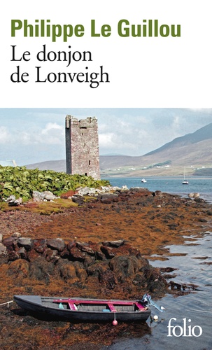 Le donjon de Lonveigh