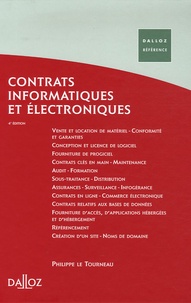 Philippe Le Tourneau - Contrats informatiques et électroniques.