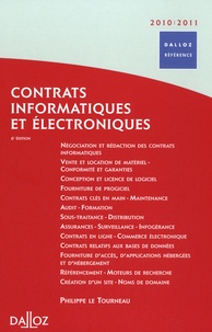 Philippe Le Tourneau - Contrats informatiques et électroniques.
