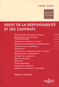 Philippe Le Tourneau et Cyril Bloch - Droit de la responsabilité et des contrats.
