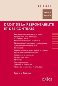 Philippe Le Tourneau et Cyril Bloch - Droit de la responsabilité et des contrats.