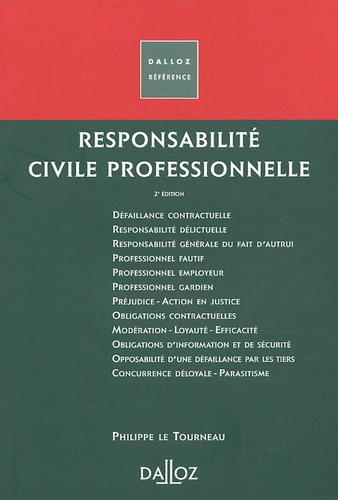 Philippe Le Tourneau - Responsabilité civile professionnelle.