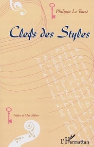 Philippe Le Touzé - Clefs des styles.