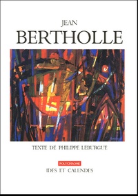 Philippe Leburgue - Jean Bertholle.