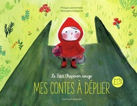 Philippe Lechermeier et Bérengère Delaporte - Le Petit Chaperon rouge.