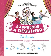 Téléchargement des manuels scolaires pdf J'apprends à dessiner la danse (Litterature Francaise) par Philippe Legendre 9782215170150 