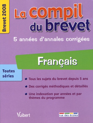 Français toutes séries. Brevet 2008