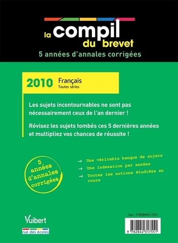 Français Toutes séries. Annales corrigées  Edition 2010