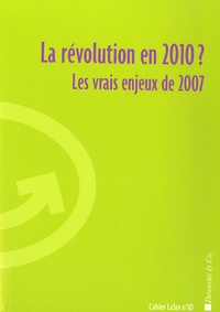 Philippe Lemoine - La révolution en 2010 ? - Les vrais enjeux de 2007. 1 DVD