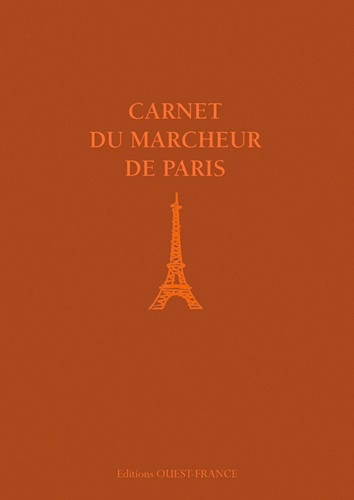Philippe Lemonnier - Carnet du marcheur de Paris.