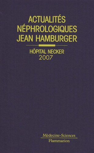 Philippe Lesavre et Tilman-B Drueke - Actualités néphrologiques Jean Hamburger - Hôpital Necker.
