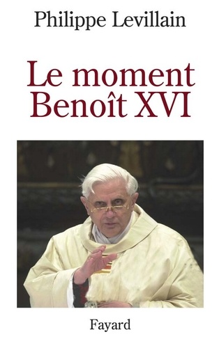 Le moment Benoît XVI