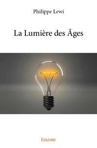 La lumière des âges