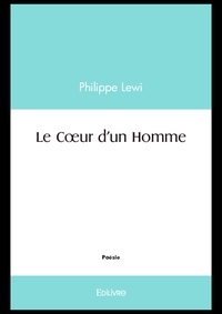 Philippe Lewi - Le cœur d'un homme.