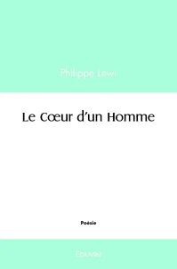 Le cœur d'un homme