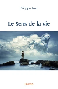 Le sens de la vie
