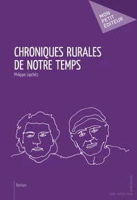 Chroniques rurales de notre temps