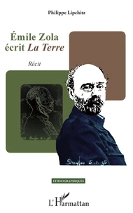 Emile Zola écrit La Terre