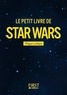 Philippe Lombard - Le petit livre de Star Wars.