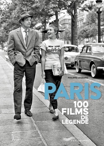 Paris, 100 films de légende