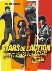 Stars de l'action - Rois et reines de la castagne à l'écran