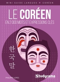 Philippe Lopes - Le coréen en 2000 mots et expressions.