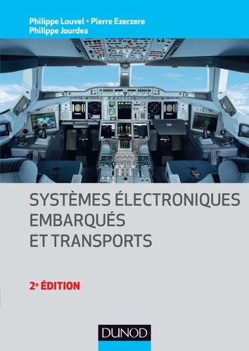 Systèmes électroniques embarqués et transports 2e édition