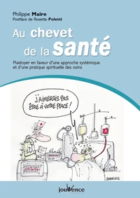 Au chevet de la santé